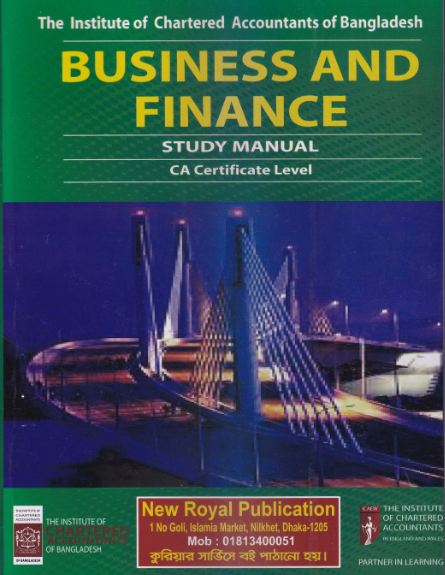 Business And Finance Study Manual CA Certificate Level
